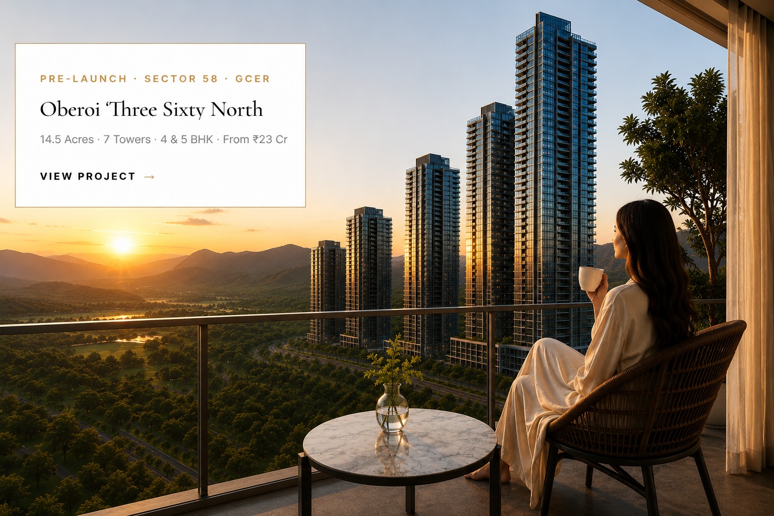 Oberoi Three Sixty North Sector 58 Golf Course Extension Road Gurgaon ultra-luxury apartments